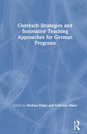 Outreach Strategies and Innovative Teaching Approaches for German Programs book cover