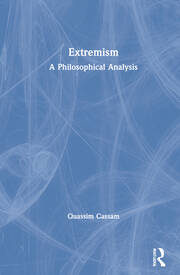 Extremism: A Philosophical Analysis book cover