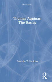 Thomas Aquinas: The Basics book cover