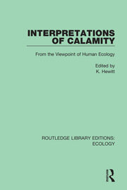 Interpretations of Calamity: From the Viewpoint of Human Ecology book cover