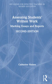 Assessing Students' Written Work: Marking Essays and Reports book cover