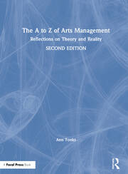The A to Z of Arts Management: Reflections on Theory and Reality book cover