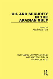 Oil and Security in the Arabian Gulf book cover