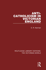 Anti-Catholicism in Victorian England book cover
