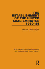 The Establishment of the United Arab Emirates 1950-85 book cover