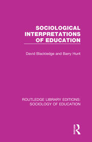Sociological Interpretations of Education book cover