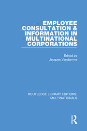 Employee Consultation and Information in Multinational Corporations book cover