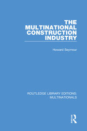 The Multinational Construction Industry book cover