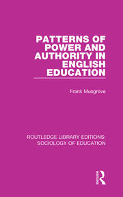 Patterns of Power and Authority in English Education book cover