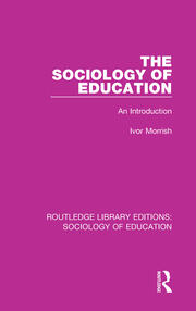 The Sociology of Education: An Introduction book cover
