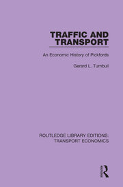 Traffic and Transport: An Economic History of Pickfords book cover