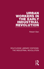 Urban Workers in the Early Industrial Revolution book cover