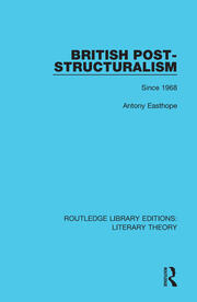 British Post-Structuralism: Since 1968 book cover
