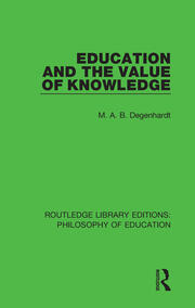 Education and the Value of Knowledge book cover