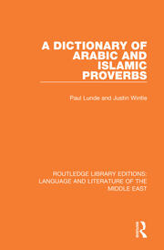 A Dictionary of Arabic and Islamic Proverbs book cover