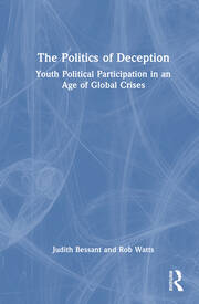 The Politics of Deception: Youth Political Participation in an Age of Global Crises book cover
