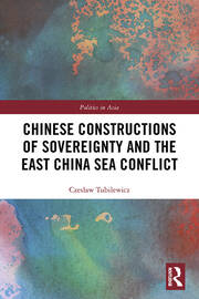 Chinese Constructions of Sovereignty and the East China Sea Conflict book cover