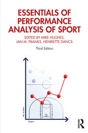 Essentials of Performance Analysis in Sport: Third edition book cover