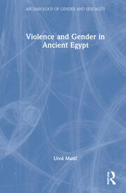 Violence and Gender in Ancient Egypt book cover