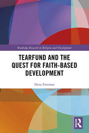 Tearfund and the Quest for Faith-Based Development book cover