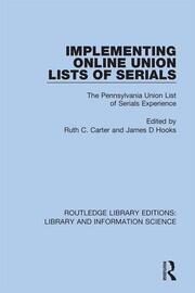 Implementing Online Union Lists of Serials: The Pennsylvania Union Lists of Serials book cover