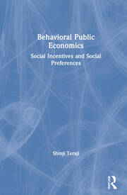 Behavioral Public Economics: Social Incentives and Social Preferences book cover