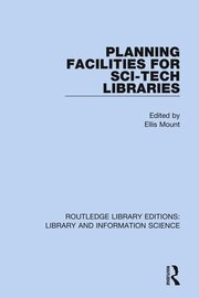 Planning Facilities for Sci-Tech Libraries book cover