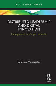 Distributed Leadership and Digital Innovation: The Argument For Couple Leadership book cover