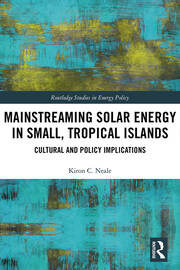 Mainstreaming Solar Energy in Small, Tropical Islands: Cultural and Policy Implications book cover