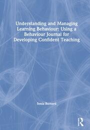 Understanding and Managing Learning Behaviour: Using a Behaviour Journal for Developing Confident Teaching book cover