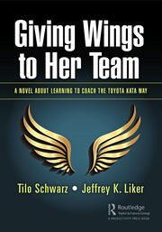 Giving Wings to Her Team: A Novel About Learning to Coach the Toyota Kata Way book cover