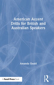 American Accent Drills for British and Australian Speakers book cover