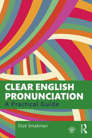Clear English Pronunciation: A Practical Guide book cover