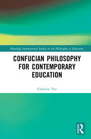 Confucian Philosophy for Contemporary Education book cover