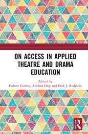 On Access in Applied Theatre and Drama Education book cover