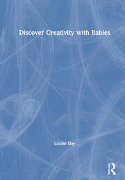 Discover Creativity with Babies book cover