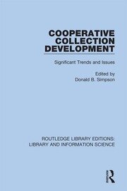 Cooperative Collection Development: Significant Trends and Issues book cover