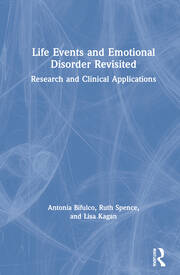 Life Events and Emotional Disorder Revisited: Research and Clinical Applications book cover