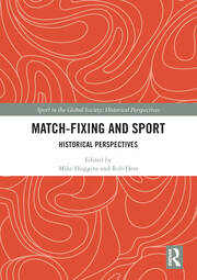 Match Fixing and Sport: Historical Perspectives book cover