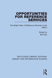 Opportunities for Reference Services: The Bright Side of Reference Services in the 1990's book cover