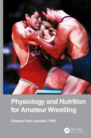 Physiology and Nutrition for Amateur Wrestling book cover