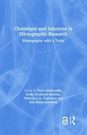 Challenges and Solutions in Ethnographic Research: Ethnography with a Twist book cover