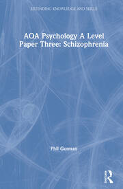 AQA Psychology A Level Paper Three: Schizophrenia book cover