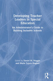 Developing Teacher Leaders in Special Education: An Administrator’s Guide to Building Inclusive Schools book cover