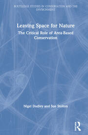 Leaving Space for Nature: The Critical Role of Area-Based Conservation book cover