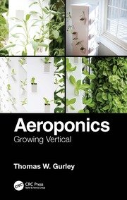 Aeroponics: Growing Vertical book cover