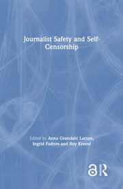 Journalist Safety and Self-Censorship book cover
