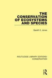 The Conservation of Ecosystems and Species book cover