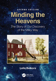 Minding the Heavens: The Story of our Discovery of the Milky Way book cover