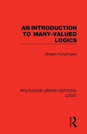 An Introduction to Many-valued Logics book cover